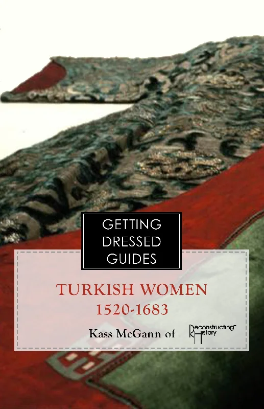 Ottoman Turkish Women's Getting Dressed Guide Tunics Chic elegant