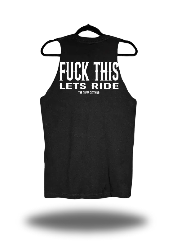 FUCK THIS TANK TOP flexible tank top