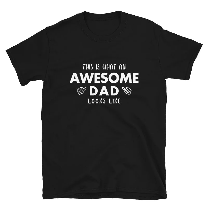 Awesome Dad T-Shirt