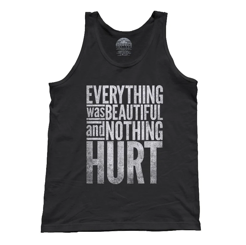 Unisex Everything Was Beautiful and Nothing Hurt Tank Top - Kurt Vonnegut Quote